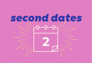 second dates